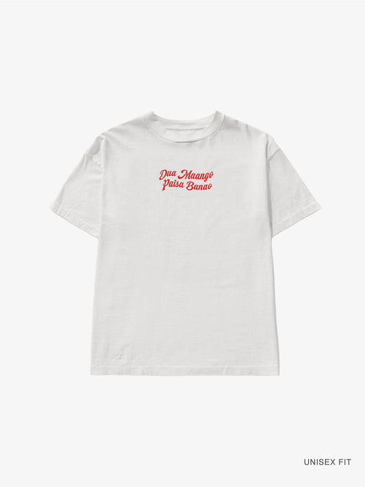 "Dua Maango, Paisa Banao" Classic Tee